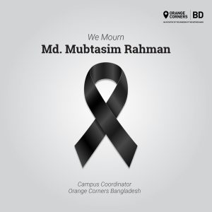 In memoriam: Md. Mubtasim Rahman